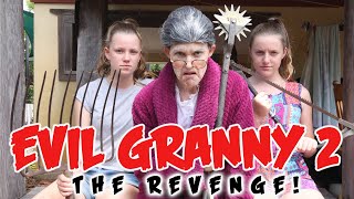 EVIL GRANNY  PART 2 THE REVENGE [upl. by Kane718]