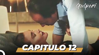 Gulperi en Español  Capitulo 12 HD [upl. by Adrianne]