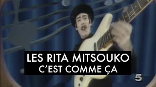 Les Rita Mitsouko  Cest comme ça Clip Officiel [upl. by Baumbaugh]