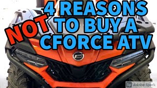 4 Reasons NOT to Buy a CFMOTO ATV [upl. by Tania685]