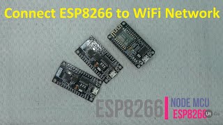 HOW TO CONNECT ESP8266 TO WIFI NETWORK  Ut Go [upl. by Enrahs]