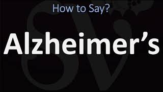 How to Pronounce Alzheimer’s CORRECTLY [upl. by Aissela]