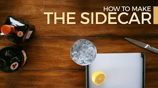 How to Make a Sidecar  60 Second Cocktails [upl. by Guthrie]