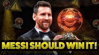 Why Messi DESERVED the Ballon DOr 2023 [upl. by Eissirk709]