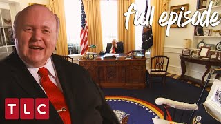 His Very Own Oval Office  My Crazy Obsession Full Episode [upl. by Tomasina]