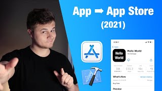 How to Submit an App to the App Store 2021  Xcode [upl. by Troth]