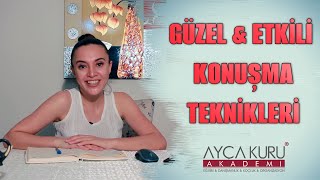 Etkili Ve Güzel Konuşma İçin Neler Yapmalıyız [upl. by Akers]