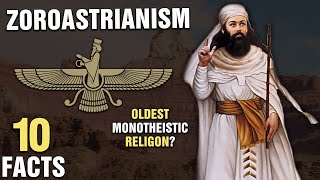 10 Surprising Facts about Zoroastrianism [upl. by Whyte]