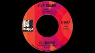 Viva Tirado  El Chicano 1970 [upl. by Ennaerb627]