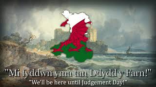 quotYma o hydquot  Welsh Nationalist Song [upl. by Ennovyhs]