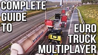 Complete Guide to Euro Truck Multiplayer ETS2 MP [upl. by Imer]