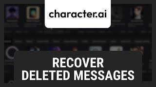 How to Recover Deleted Messages on Character AI [upl. by Anstus]