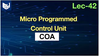 Microprogrammed control unit  introduction  COA  Lec42  Bhanu Priya [upl. by Elijah]