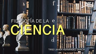 Filosofía de la Ciencia [upl. by Revart587]