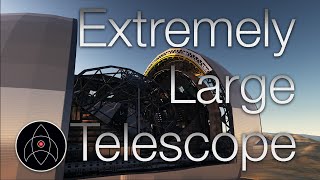 Worlds Biggest Optical Telescope  ELT [upl. by Nauhs761]