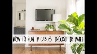 How to Run TV Cables Through the Wall [upl. by Seow230]