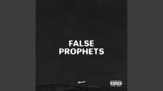 False Prophets [upl. by Drew]