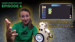 How to Program a Robot using SCRATCH 15minute Tutorial [upl. by Ermin251]