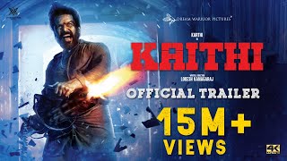 Kaithi  Official Trailer  Karthi  Lokesh Kanagaraj  Sam CS  S R Prabhu  4K [upl. by Fang]