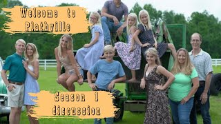 Welcome To Plathville  Season 1 Discussion [upl. by Debbie426]