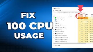 How to Fix 100 CPU Usage in Windows 11 [upl. by Manville]