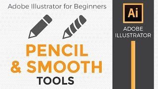 How to use the Pencil and Smooth Tools in Illustrator [upl. by Belding]