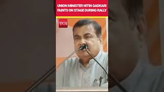 Watch Union Minister Nitin Gadkari Faints During Speech At Maharashtra Rally [upl. by Daitzman220]