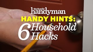 Handy Hints 6 Household Hacks [upl. by Atsylak241]