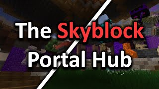 The Portal Hub of Hypixel Skyblock  Travel faster [upl. by Gassman724]