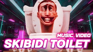 Skibidi Toilet Full Song amp Music Video [upl. by Siffre]