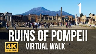 Pompeii Walking Tour in 4K Part 1 [upl. by Enajiram]