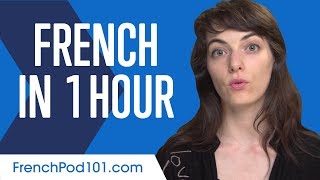 Learn French in 1 Hour  ALL You Need to Speak French [upl. by Ita]