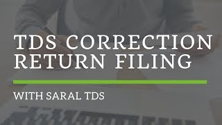 Saral TDS Training on Correction Return Filing [upl. by Annek]