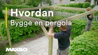 Hvordan bygge en pergola [upl. by Okiram]