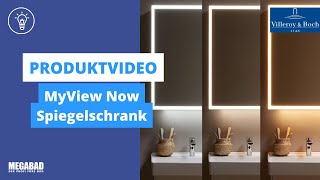 MyView Now Spiegelschrank  Produktvideo  Villeroy amp Boch [upl. by Uzia787]