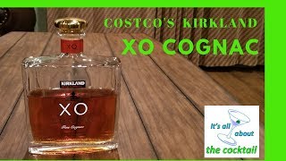 Costcos Kirkland Signature XO Cognac  its all about the cocktail  Ray OBrien [upl. by Rafferty942]