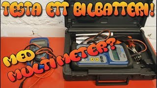 Testa ett bilbatteri med en multimeter [upl. by Idyh]