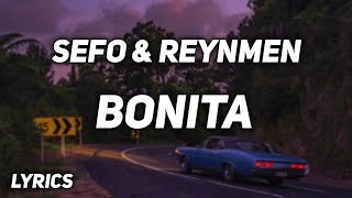 Sefo amp Reynmen  Bonita LyricsSözleri [upl. by Doniv]