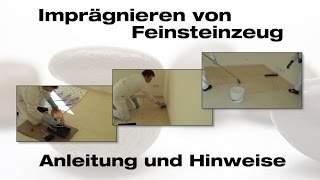 Feinsteinzeug imprägnieren  Anleitung [upl. by Aracahs]