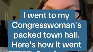 I went to my Congresswomans Town Hall Heres how it went [upl. by Haroppiz154]