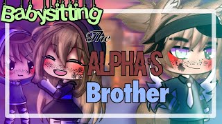 Babysitting the Alpha’s brother😨😍 Gacha life mini movie  GLMM GMM [upl. by Zetneuq]