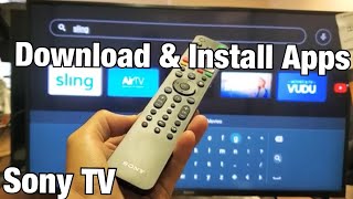 Sony Smart TV How to Download  Install Apps Android TV [upl. by Davenport]