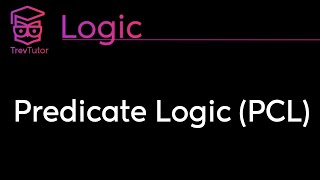 Logic Predicate Logic [upl. by Arlee]