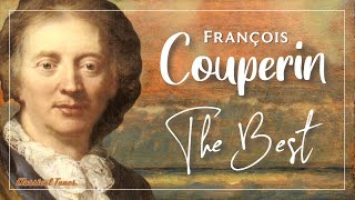 The Best Of François Couperin [upl. by Frantz150]