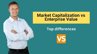 Market Capitalization vs Enterprise Value  Formula amp Examples [upl. by Lodmilla]