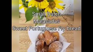 Small batch Malasadas Sweet Portuguese fry bread [upl. by Con]