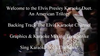 Elvis Presley American Trilogy Karaoke Duet Royal Philharmonic [upl. by Ynttirb832]