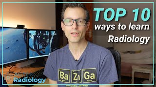 How to Learn Radiology  Top 10 [upl. by Yila526]