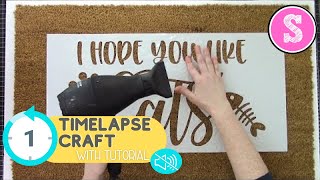 Doormat Making at Home with a Vinyl Stencil Silhouette Timelapse Tutorial [upl. by Niwroc]