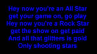 Smash Mouth  All Star Lyrics ORIGINAL [upl. by Airtemed]